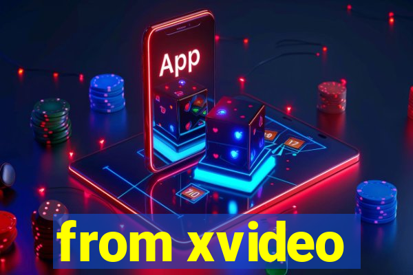 from xvideo